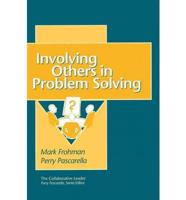 Involving Others In Problem Solving