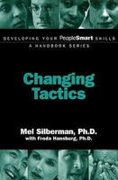 Developing Your PeopleSmart Skills: Changing Tactics