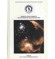 Modes of Star Formation and the Origin of Field Populations