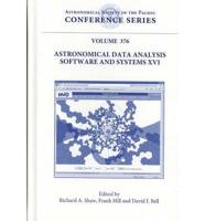 Astronomical Data Analysis Software and Systems XVI