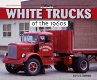 White Trucks of the 1960S