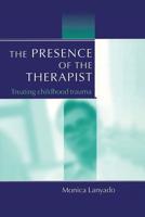 The Presence of the Therapist