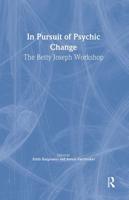 In Pursuit of Psychic Change