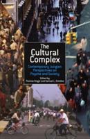 The Cultural Complex : Contemporary Jungian Perspectives on Psyche and Society