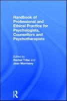 Handbook of Professional and Ethical Practice for Psychologists, Counsellors, and Psychotherapists