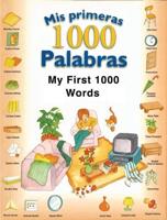 Mis Primeras 1000 palabras/My First 1,000 Words
