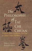 The Philosophy of Tai Chi Chuan