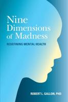 The Nine Dimensions of Madness