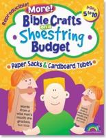 Bible Crafts on a Shoestring Budget: Paper Sacks & Tubes
