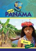We Visit Panama