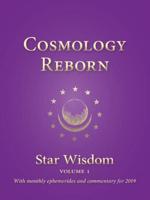 Cosmology Reborn