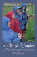 A Gift of Wonder