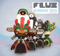 Flux Designer Toys