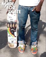 Made for Skate