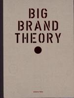 Big Brand Theory