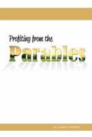 Profiting from the Parables