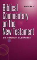 Biblical Commentary on the New Testament Vol. 2