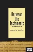 Between The Testaments