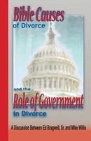 Bible Causes of Divorce and the Role of Government in Divorce