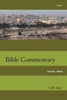 Zerr Bible Commentary Vol. 3 Psalms - Isaiah