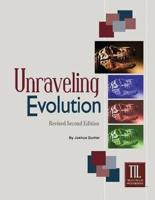 Unraveling Evolution