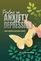 Psalms on Anxiety and Depression