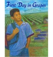 First Day in Grapes