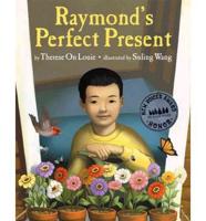 Raymond's Perfect Present
