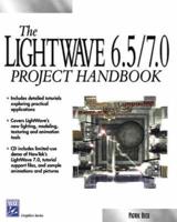 The Lightwave 6.5/7.0 Project Handbook