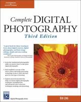 Complete Digital Photography