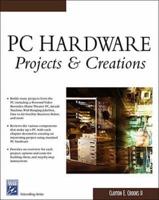 PC Hardware Projects & Creations