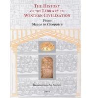 The History of the Library in Western Civilization