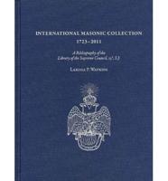 International Masonic Collection, 1723-2011