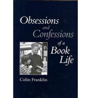 Obsessions and Confessions of a Book Life