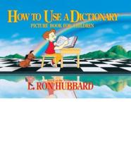 How to Use a Dictionary