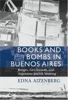 Books and Bombs in Buenos Aires