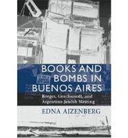 Books and Bombs in Buenos Aires