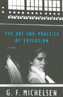 The Art and Practice of Explosion