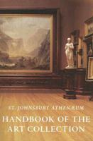 The St. Johnsbury Athenaeum Handbook of the Art Collection