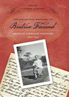 The Collected Writings of Beatrix Farrand