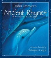 John Denver's Ancient Rhymes