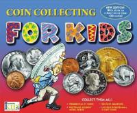 Coin Collecting for Kids Coin Book
