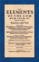 The Elements of the Common Lawes of England