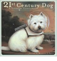 21st Century Dog