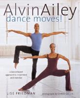 Alvin Ailey Dance Moves!