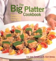 The Big Platter Cookbook