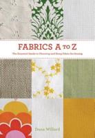 Fabrics A-to-Z