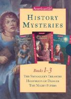 History Mysteries, Books 1-3