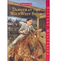Danger at the Wild West Show