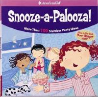 Snooze-a-Palooza!